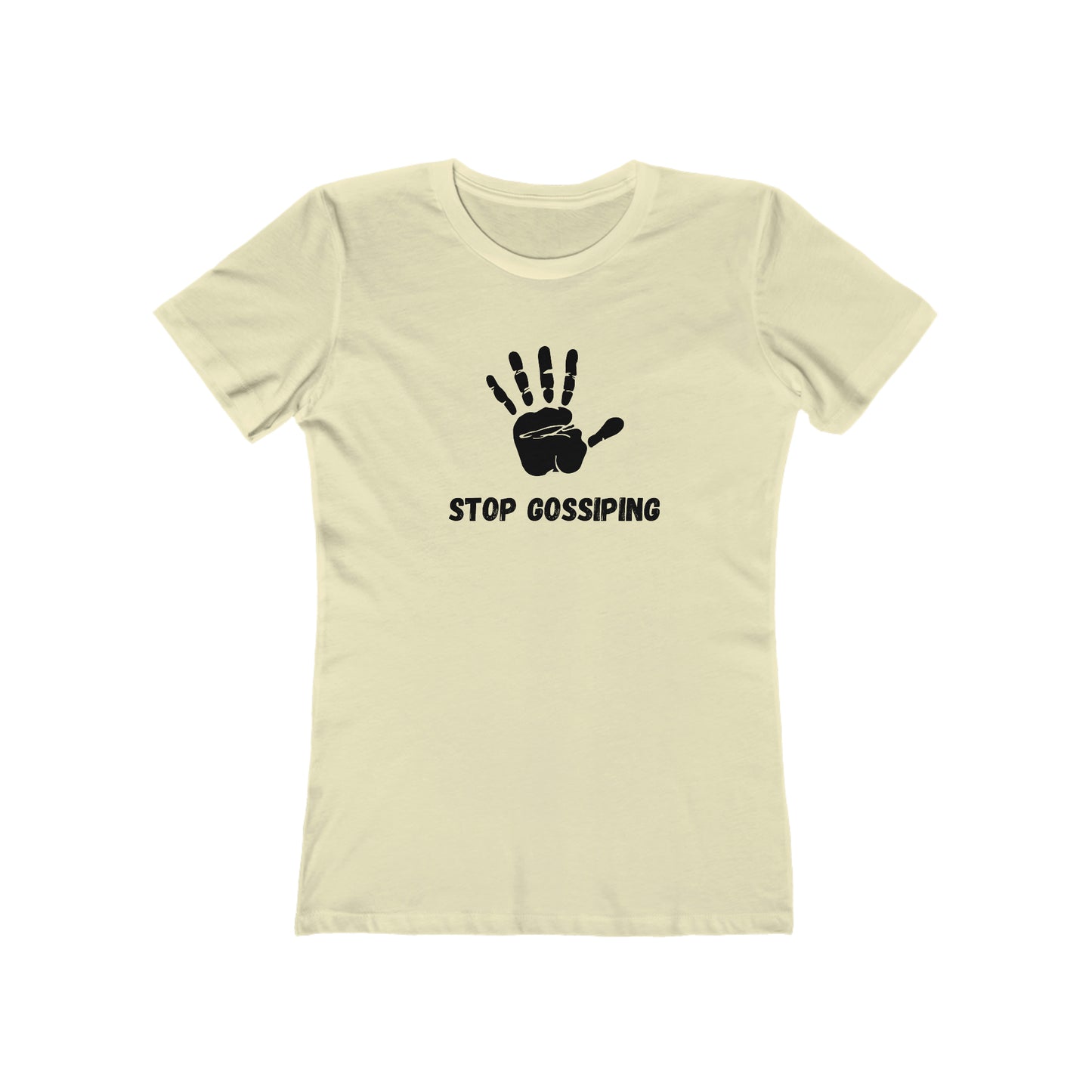Women's Stop Gossiping Tee