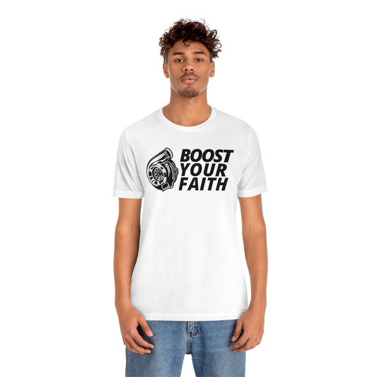 Boost Your Faith Tee
