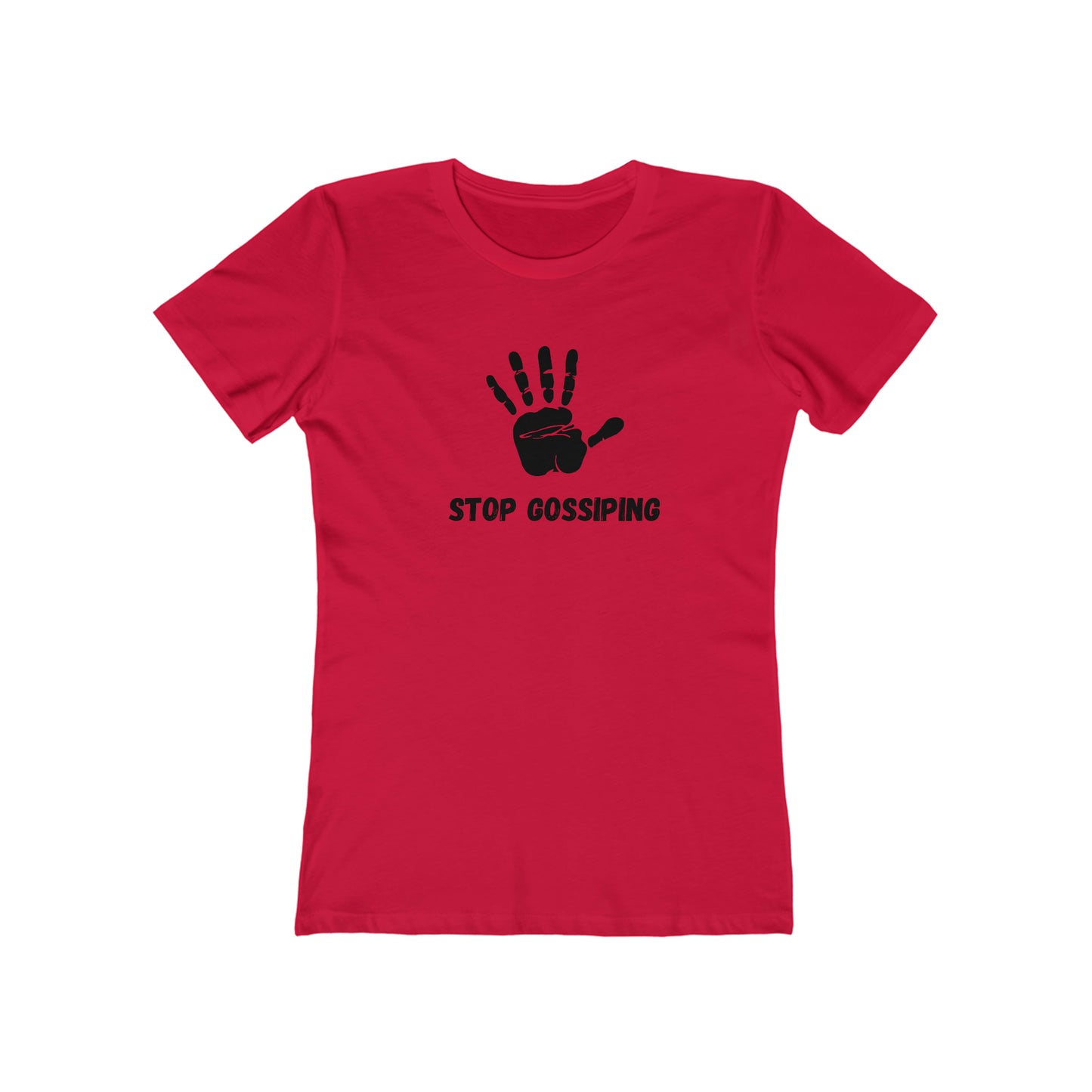 Women's Stop Gossiping Tee