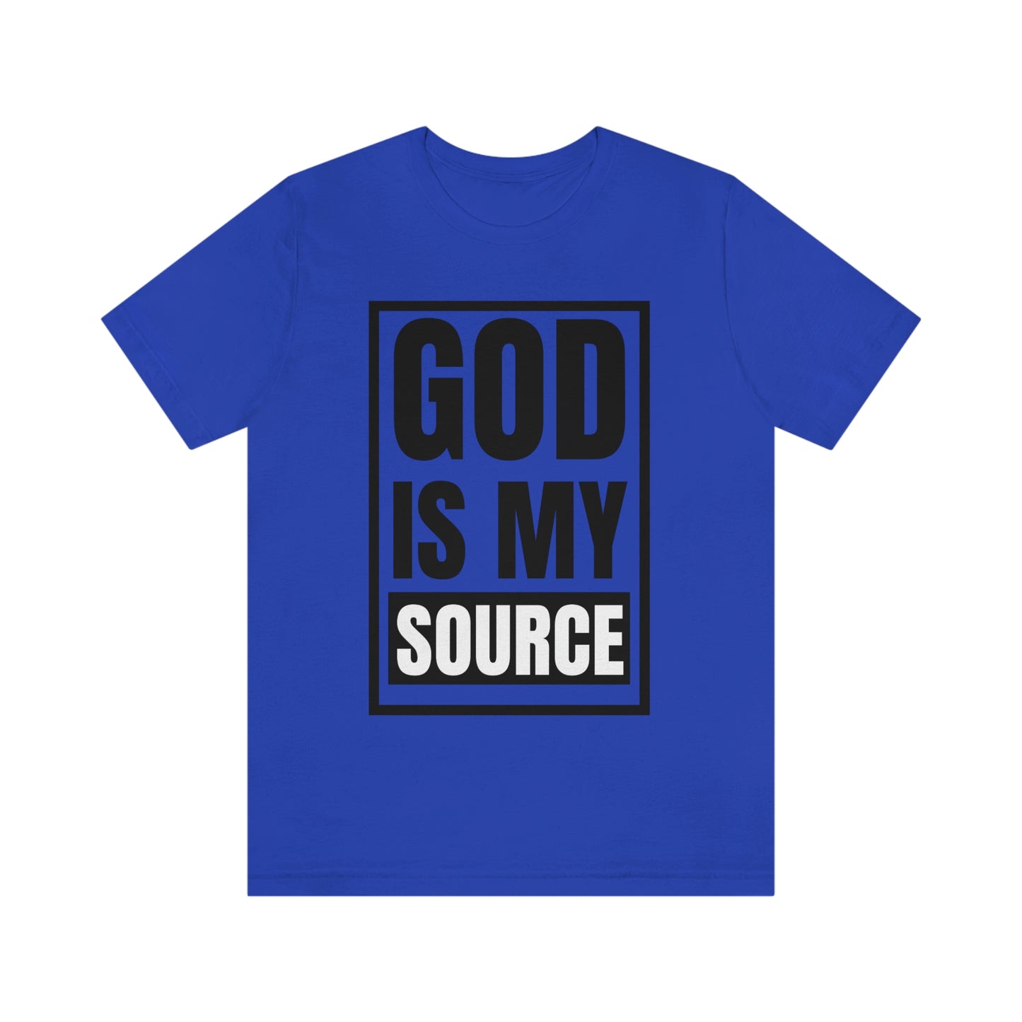 God Is My Source Tee