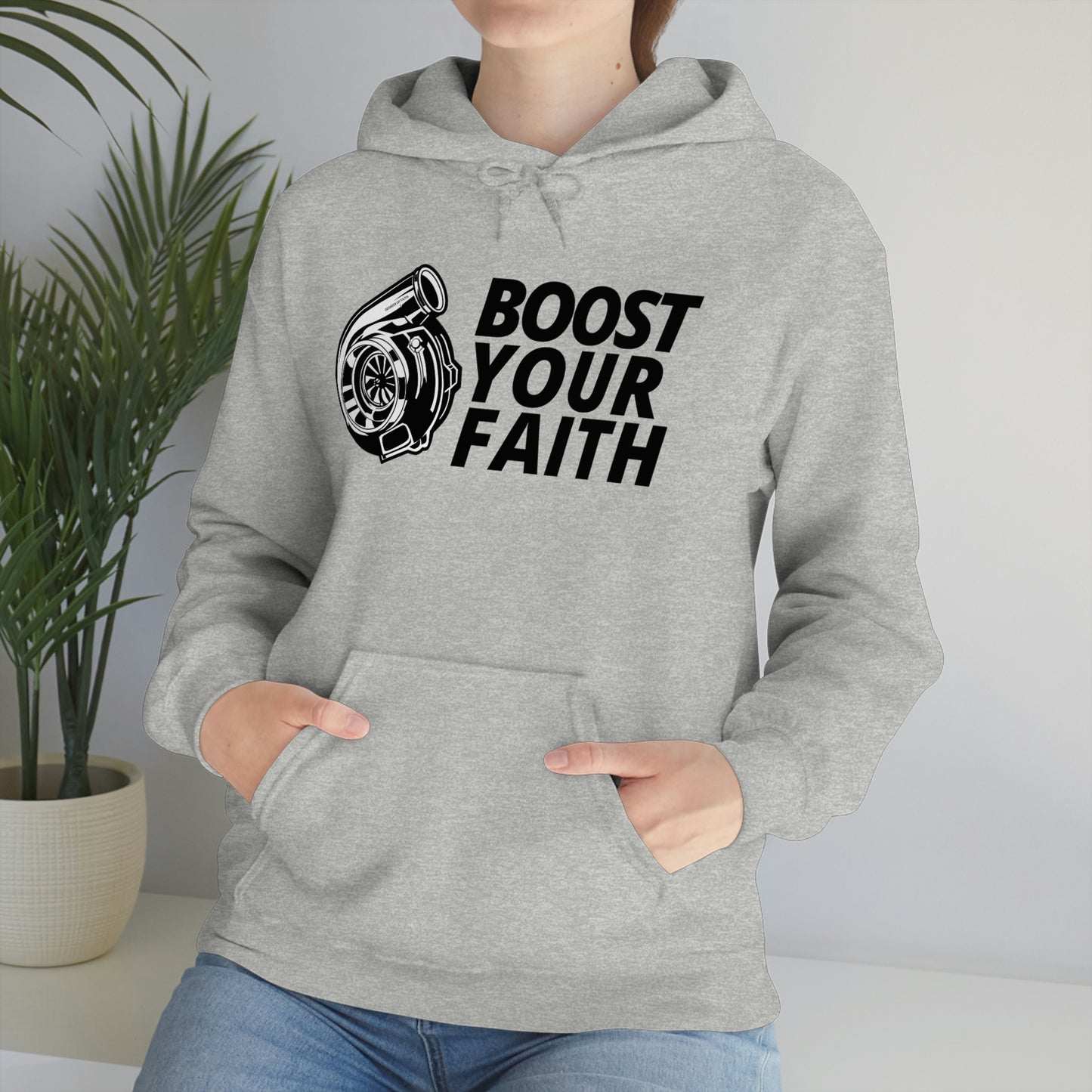 Boost Your Faith Hoodie