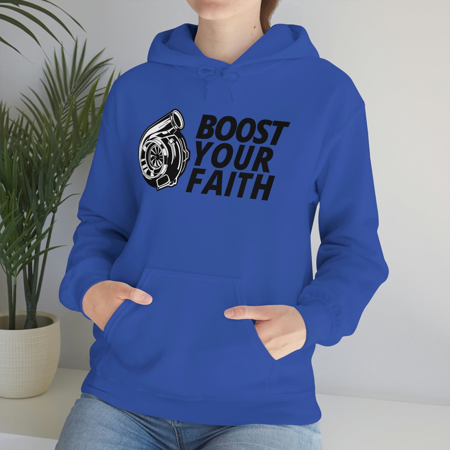Boost Your Faith Hoodie