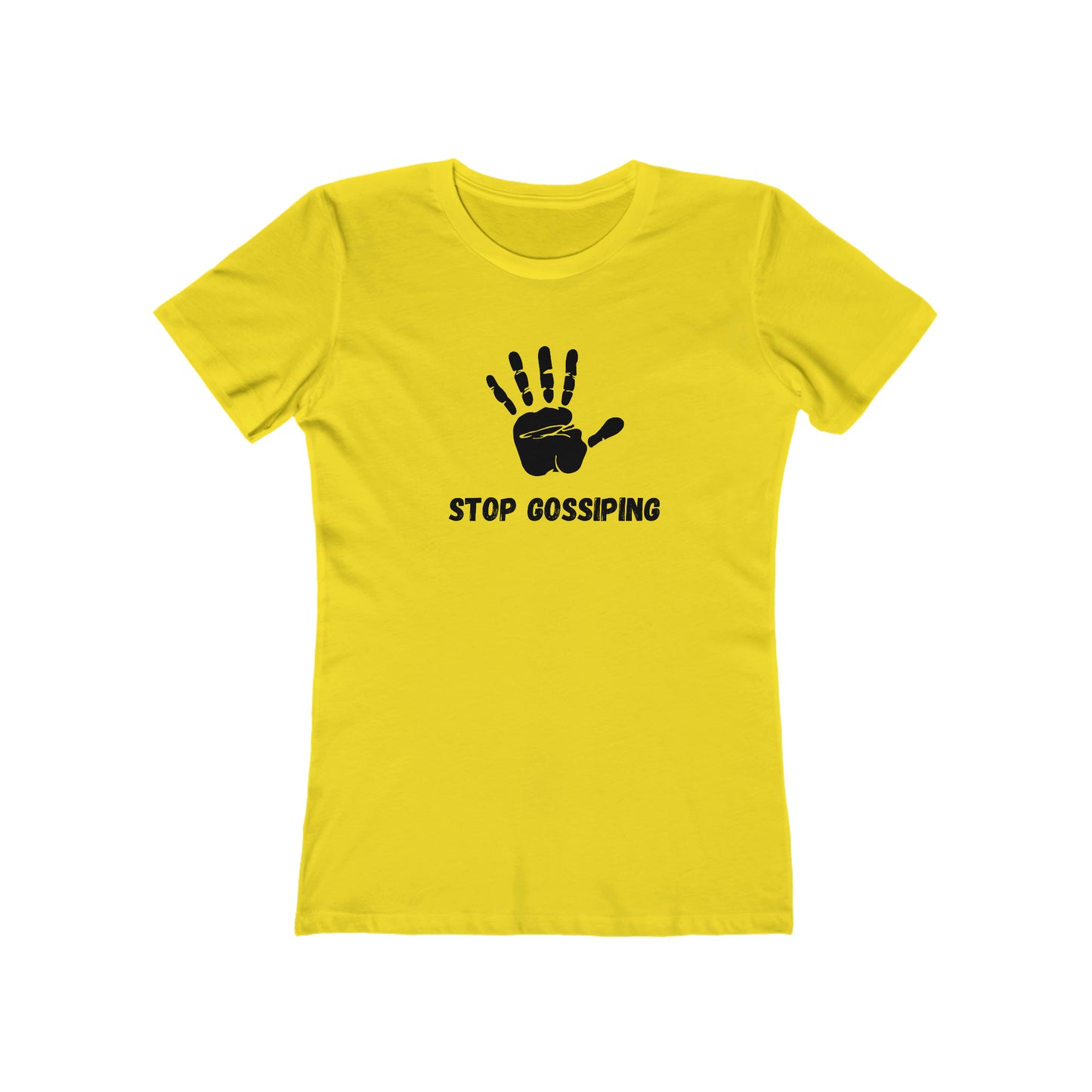 Women's Stop Gossiping Tee
