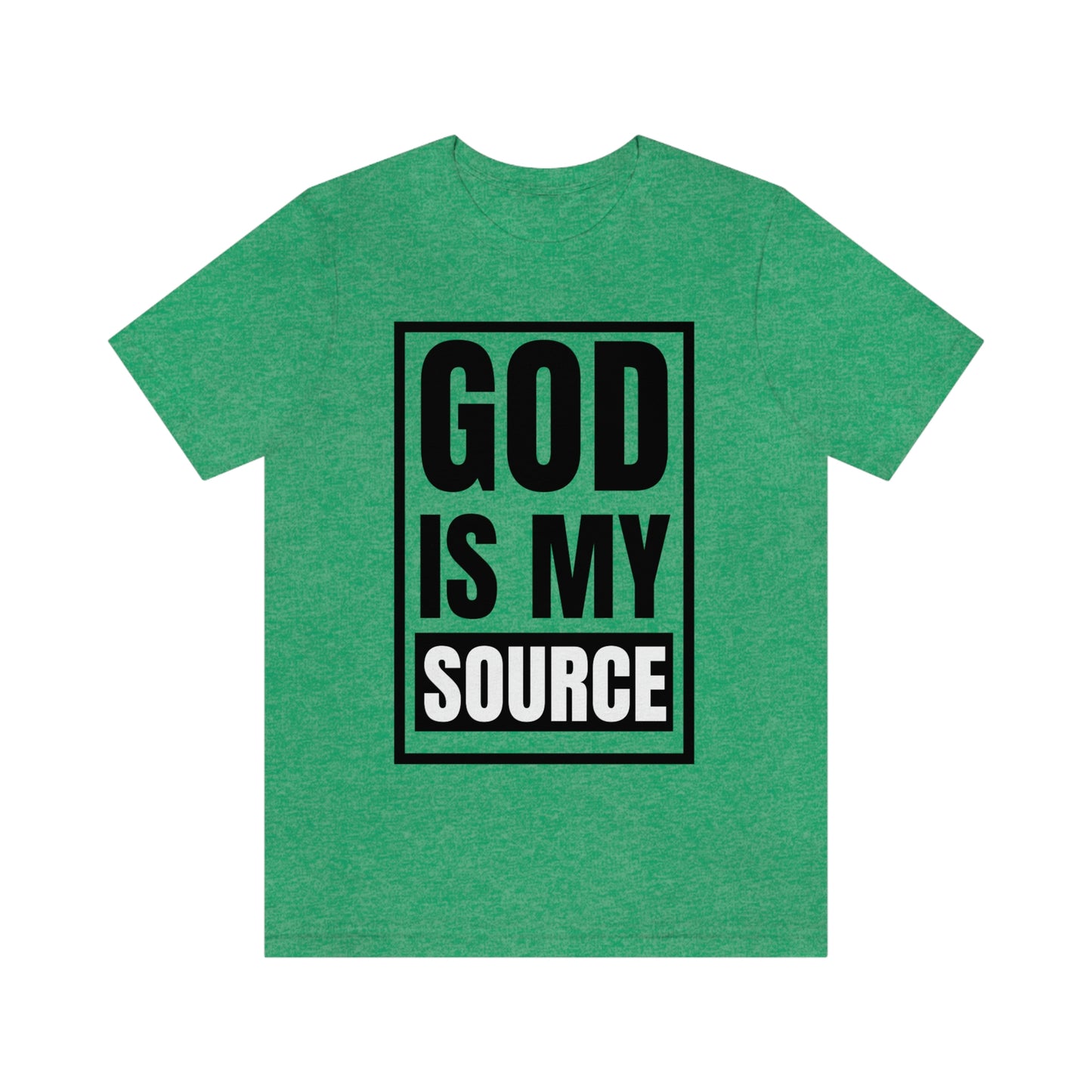 God Is My Source Tee