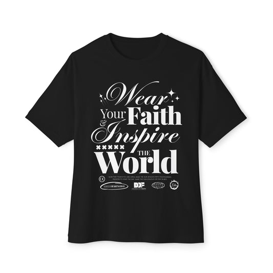 Wear Your Faith Unisex Oversized Boxy Tee | Motivational Gift, Casual Wear, Streetwear, Faith-Based Apparel, Inspirational Quote Tee