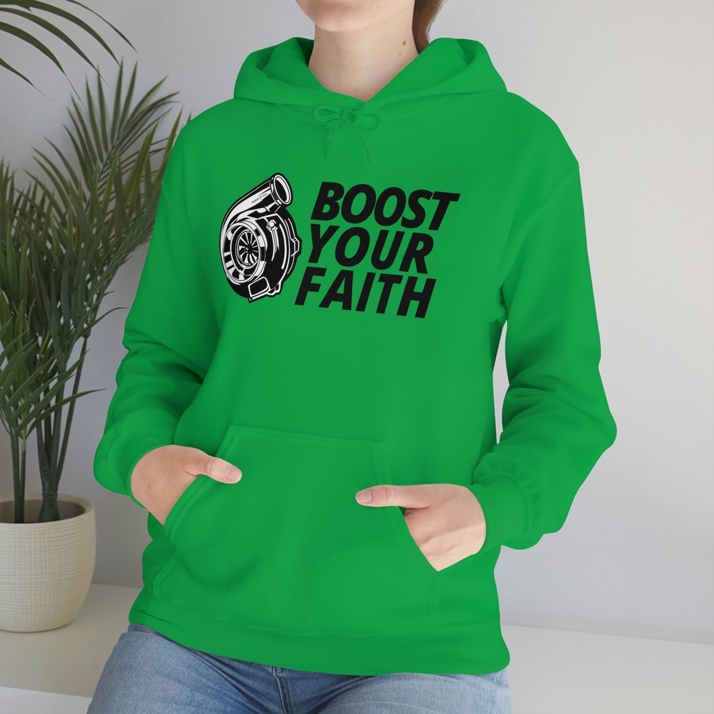 Boost Your Faith Hoodie