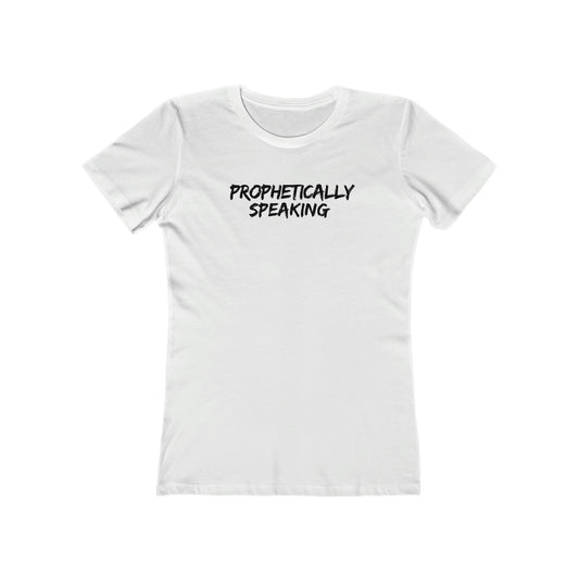 Women's Prophetically Speaking Tee