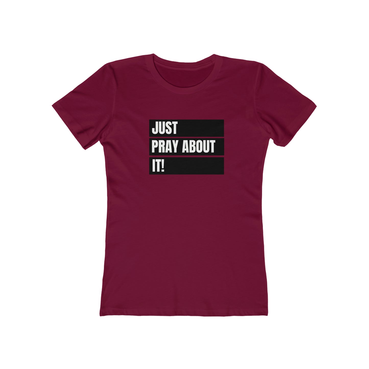 Women's Just Pray About it Tee