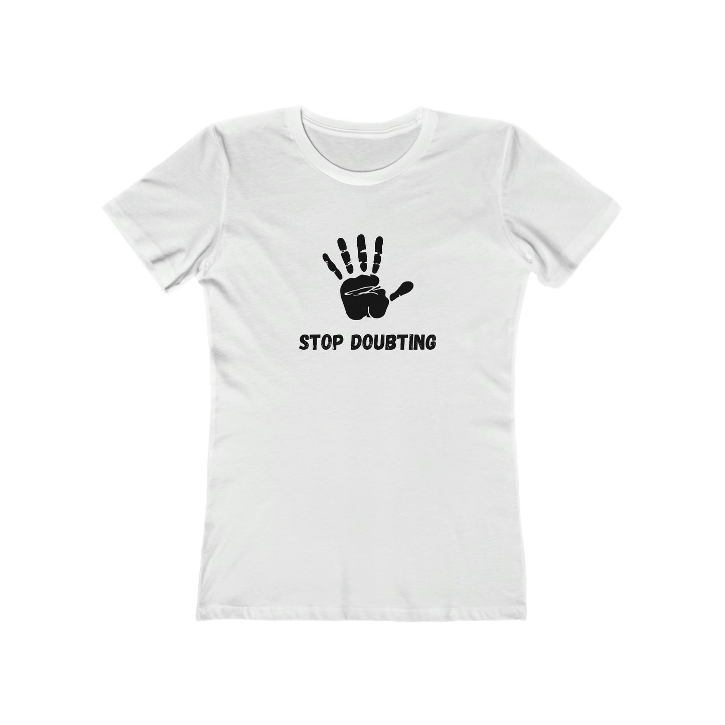 Women's Stop Doubting Tee