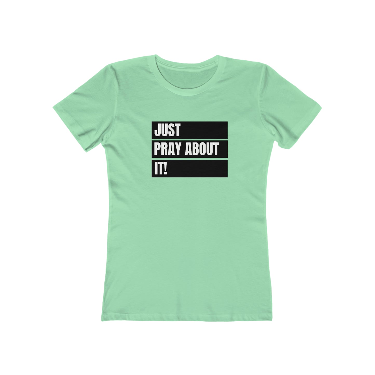 Women's Just Pray About it Tee