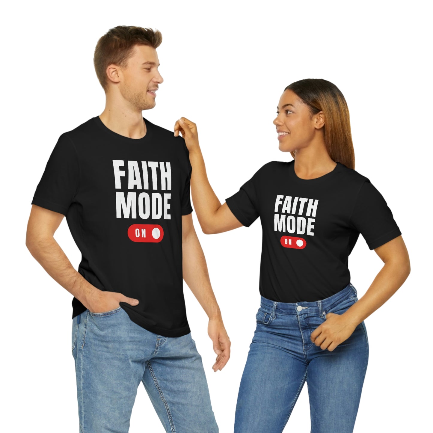 Faith Mode on Tee