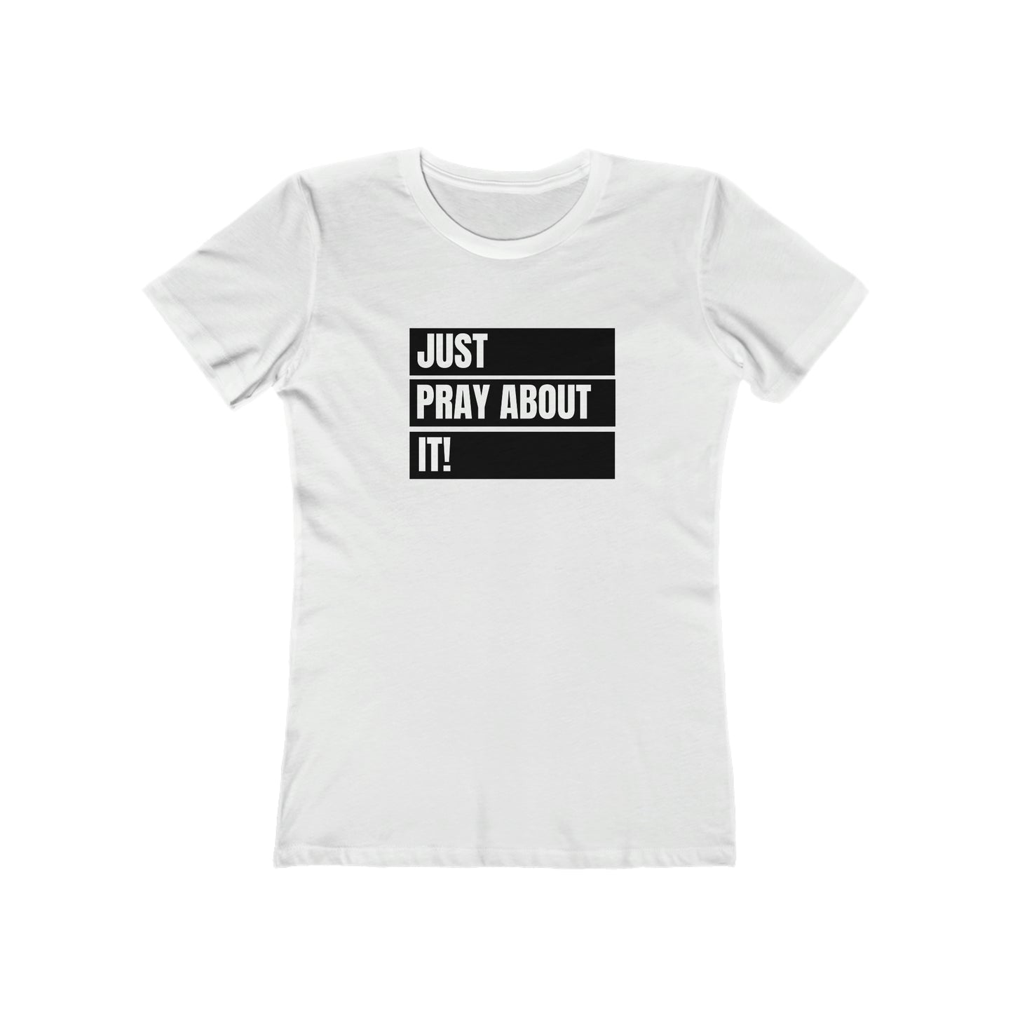 Women's Just Pray About it Tee