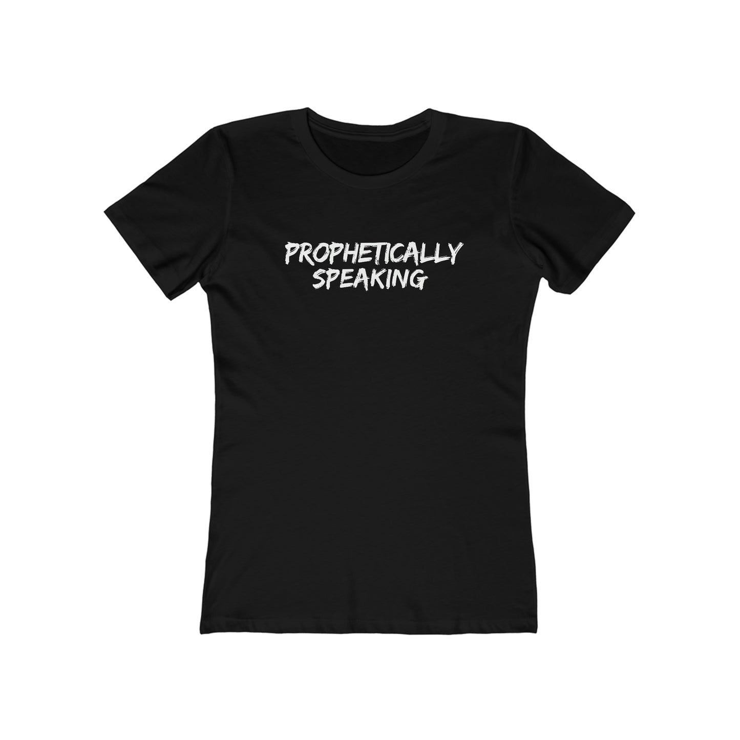 Women's Prophetically Speaking Tee