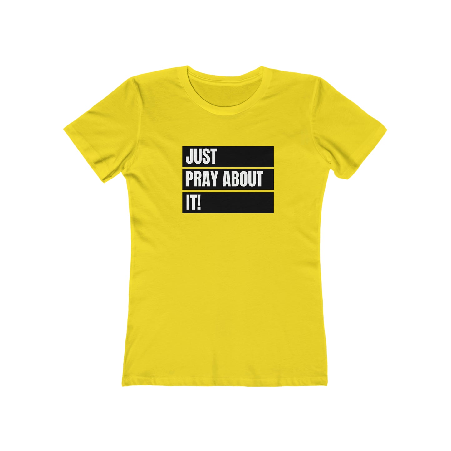Women's Just Pray About it Tee